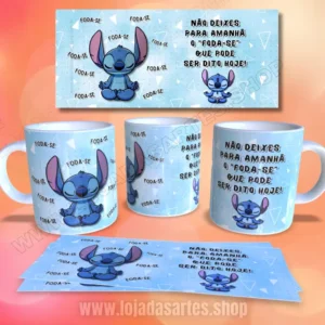 STITCH - NÃO DEIXE PARA AMANHÃ - ARTE PARA SUBLIMAÇÃO DE CANECAS