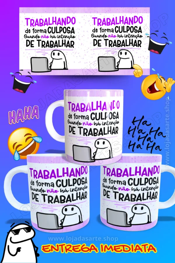 arte flork - sublimação de canecas - trabalhando-de-forma-culposa-01