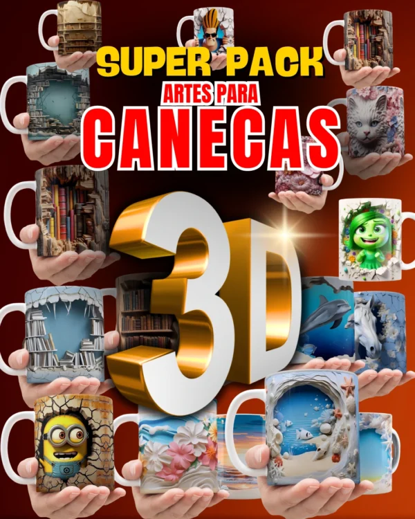 PACK SUBLIMAÇÃO DE CANECAS ARTES EM 3D - LANÇAMENTO 2025