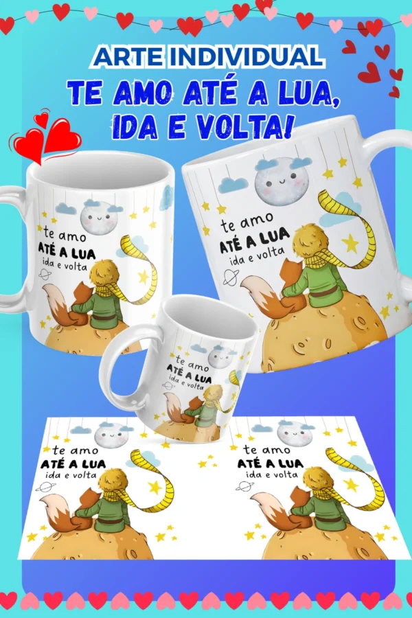 ARTE PEQUENO PRINCÍPE TE AMO ATÉ A LUA...