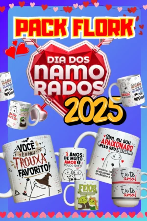 PACK DE ARTES FLORK DIA DOS NAMORADOS SUBLIMAÇÃO