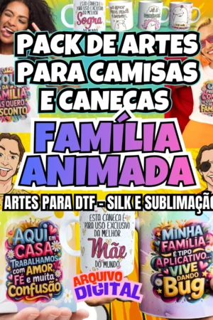 ARTES PARA CANECAS E CAMISAS FAMÍLIA